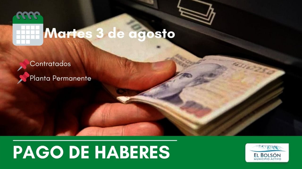 La Municipalidad de El Bolsón anunció el pago de haberes de julio