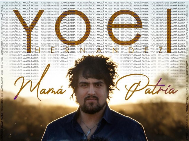 Chubut: “Mamá Patria” es la nueva obra de Yoel Hernández el músico de El Maitén
